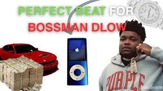 [FREE] | Bossman Dlow  TYPE BEAT | prodheavn |