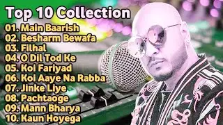 🤩B Praak Top Songs| 🔥B Praak Trending Music | B Praak Love Song | 🔥B Praak Sad Song