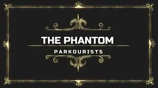 OMP Montage | #1 | The Phantom Parkourists