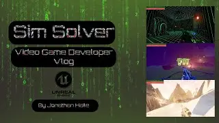 Sim Solver: Dev Vlog 14(The End) - What I learned