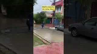 physics and chemistry teacher on rain day 🤣😂😂..... Math ka teacher rain 🌧 #foyou #foryourpage #viral