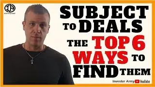Subject To Deals The Top 6 Ways To Find Them