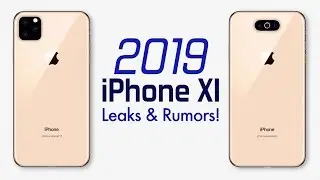 2019 iPhone 11 Leaks & Rumors - New Camera! 😍