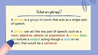 TYPES OF PHRASES | English 7 | Modular Distance Learning | DepEd MELCs