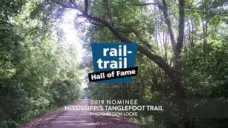 Mississippi's Tanglefoot Trail: 2019 Rail-Trail Hall of Fame Nominee Video