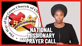 National Missionary Prayer Call | The Way Of The Cross International