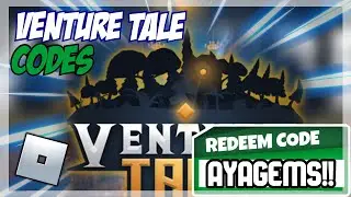 (2022) **NEW** 🔥 Roblox Venture Tale Codes 🔥 ALL RELEASE CODES!