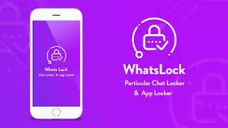 Whats Lock : Particular Chat Locker & App Locker