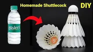 How to make a badminton shuttlecock / diy badminton shuttlecock / shuttlecock banaye bottle se
