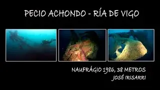 Pecio Achondo, 1986   R&iacute;a de Vigo   Profundidad 38 m