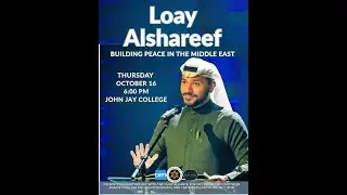 Bringing Peace to the Middle East featuring Loay Alshareef - October 2025
