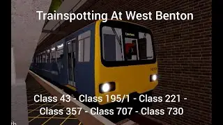 Trainspotting At West Benton | SCR Trainspotting #6