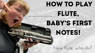 How to play flute! First few notes and assembly.
