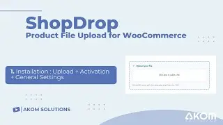 ShopDrop &ndash; Installation & Setup Guide (2025) | Product File Upload for WooCommerce