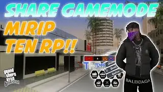SHARE GAMEMODE MIRIP TEN ROLEPLAY | SUPPORT ALL HOSTING & COMPILE
