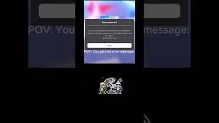 POV: you get this error message #shorts #POV #roblox