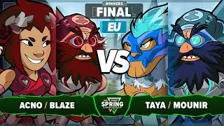 TAYA & Mounir vs Acno & Blaze - Winners Final - Spring Championship 2025 - EU 2v2