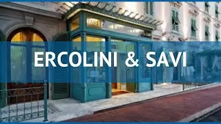 ERCOLINI & SAVI 4* Италия Тоскана обзор &ndash; отель ЕРКОЛИНИ ЭНД САВИ 4* Тоскана видео обзор
