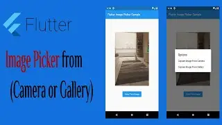 21- Flutter Image Picker from Camera or Gallery