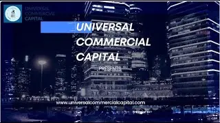 Universal Commercial Capital Your HM Lender