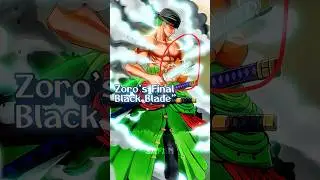 Zoro&rsquo;s Final Black Blade 🗡️😈 #onepiece #animetheory #animefacts #zoronegames