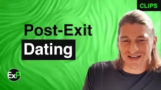 Post-Exit Dating: Applying Business Principles to Personal Life