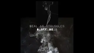 Real 1s Struggles - BLOKKABEAR