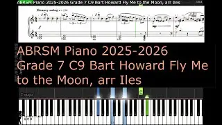 ABRSM Piano 2025 2026 Grade 7 C9 Bart Howard Fly Me to the Moon, arr Iles