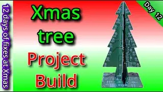 [12/12] XMAS TREE BUILD - FIXING TECH AT XMAS
