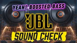 Yeah!!! Boosted Bass ⚠️JBL SOUNDCHECK 🎧 P107
