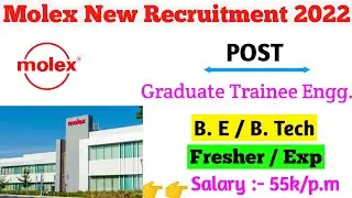 Molex India Hiring Graduate Trainee Engineer Jobs 2022 | Trainee engineer jobs 2022