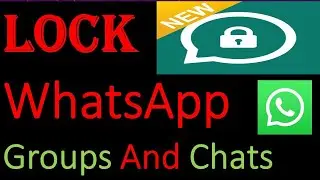 Sida loo xirtaa  WhatsApp Chat, (How to Lock WhatsApp Chat, Lock Your Personal Chat)