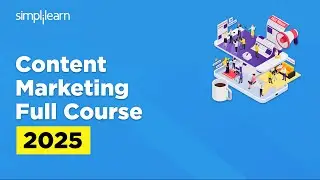 Content Marketing Full Course 2026 | Content Marketing Tutorial For Beginners | Simplilearn