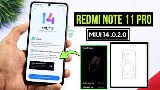 Redmi Note 11  Pro MIUI 14.0.2.0 (MIUI 14) Update Full Changelog | Redmi Note 11  Pro New Update