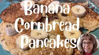 🍌 Banana Cornbread Pancakes and a Week of Budget Meals (10/16/2022) 🌽