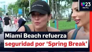 Cambios, restricciones y medidas de seguridad adiciones en Miami Beach por &lsquo;Spring Break&rsquo;
