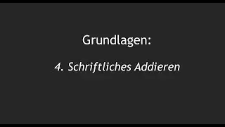 Grundlagen: Schriftliches Addieren
