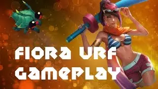 FIORA URF GAME
