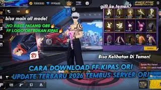 NO RIBET PASANG OBB🔥 CARA DOWNLOAD FF KIPAS ORI 2026 SETELAH UPDATE‼️ NO ROOT 100% WORK🔥