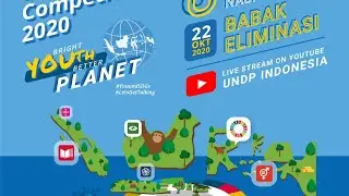 Babak Eliminasi 8 Besar ISDC 2020: Bright YOUth, Better Planet