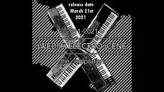 2011-2021 SWEDISH ELECTRO SCENE the compilation 'snippets pt2'