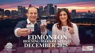📊Edmonton Real Estate Market Update &ndash; December 2025