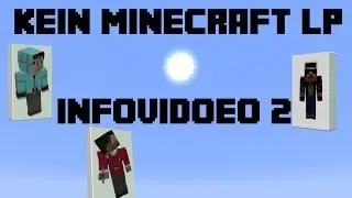 Infovideo: Kein Minecraft LP - Was ist los?