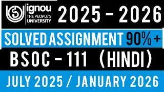 BSOC 111 SOLVED ASSIGNMENT 2026 | BSOC 111 SOLVED ASSIGNMENT 2025-26 IN HINDI | BSOC 111