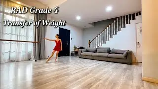 RAD Grade 4 Ballet - Transfer of Weight