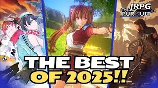 The BEST JRPGs of 2025 & What We're Looking Forward to in 2026!!