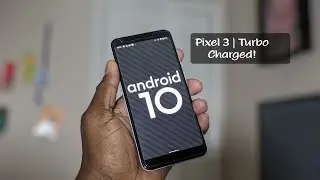 Google Pixel 3 now on Android 10!