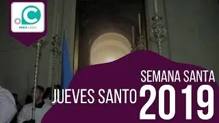 Jueves Santo - Semana Santa de Cádiz 2019