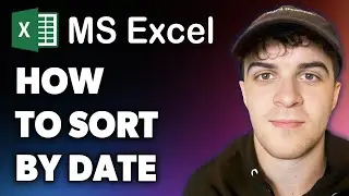 How to Sort in Excel by Date (Full 2024 Guide)