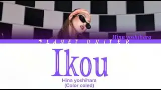 [audio by: @ButeraCreator_ ] ikou - hina yoshihara- Color coled